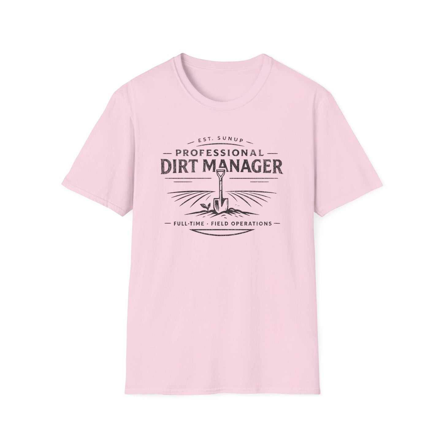 Professional Dirt Manager T-Shirt