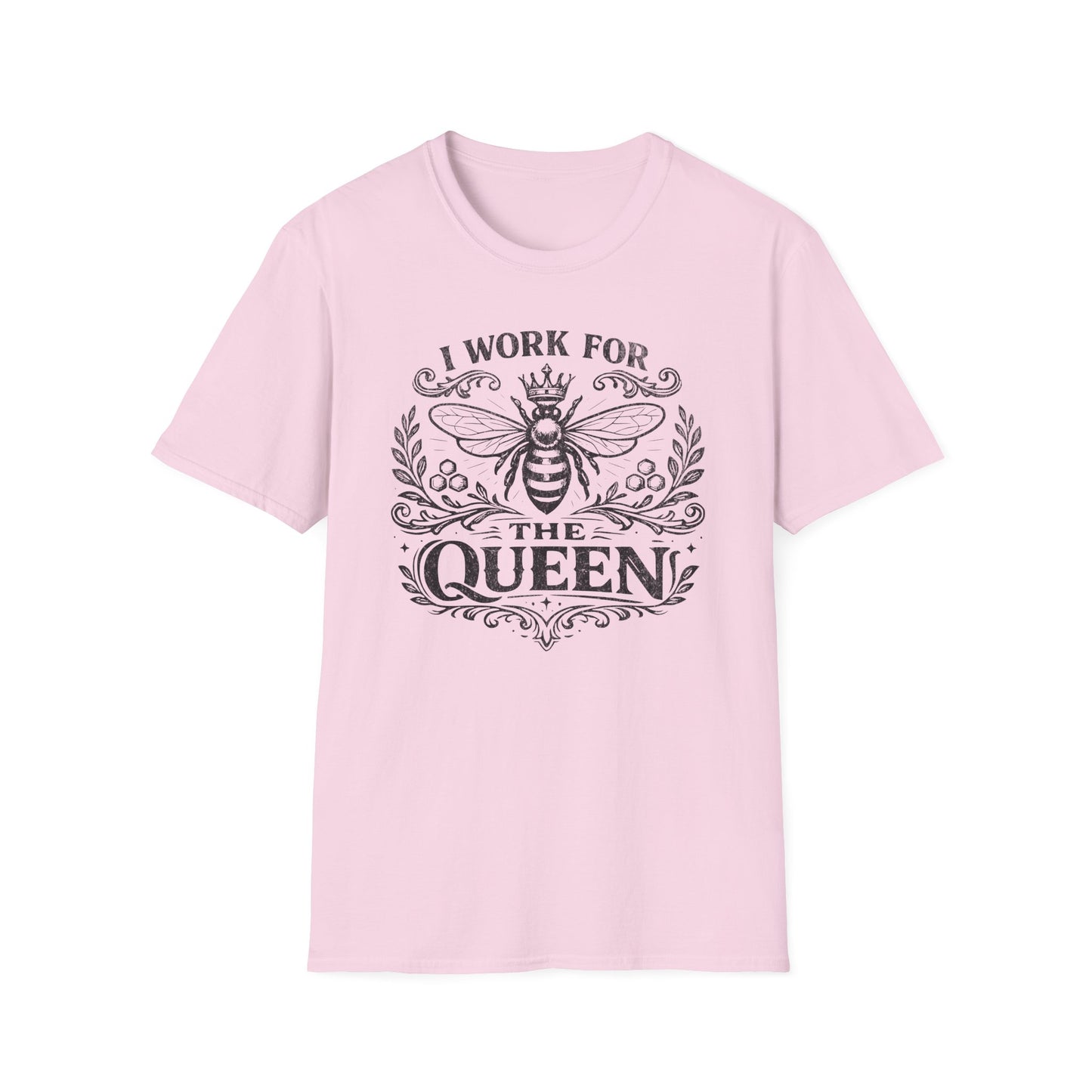 I Work for the Queen T-Shirt