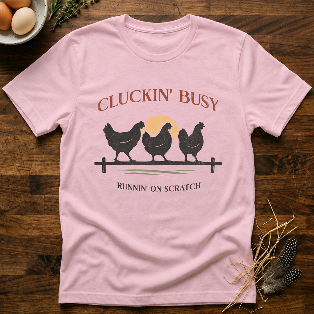 Cluckin' Busy - Runnin' On Scratch