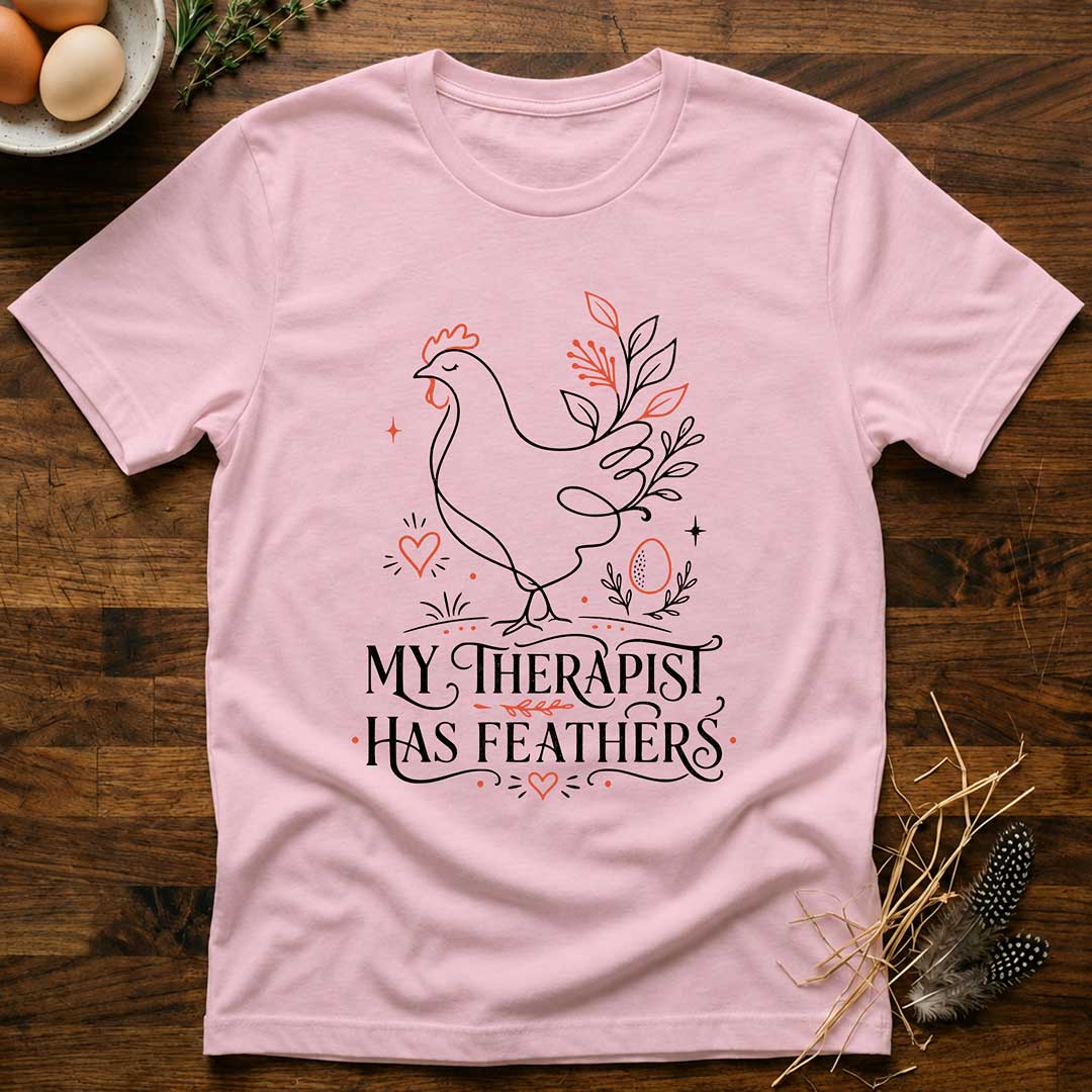 My Therapist Has Feathers T-Shirt