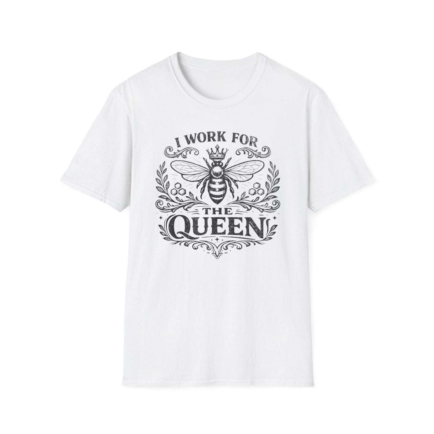 I Work for the Queen T-Shirt