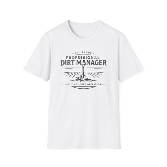 Professional Dirt Manager T-Shirt