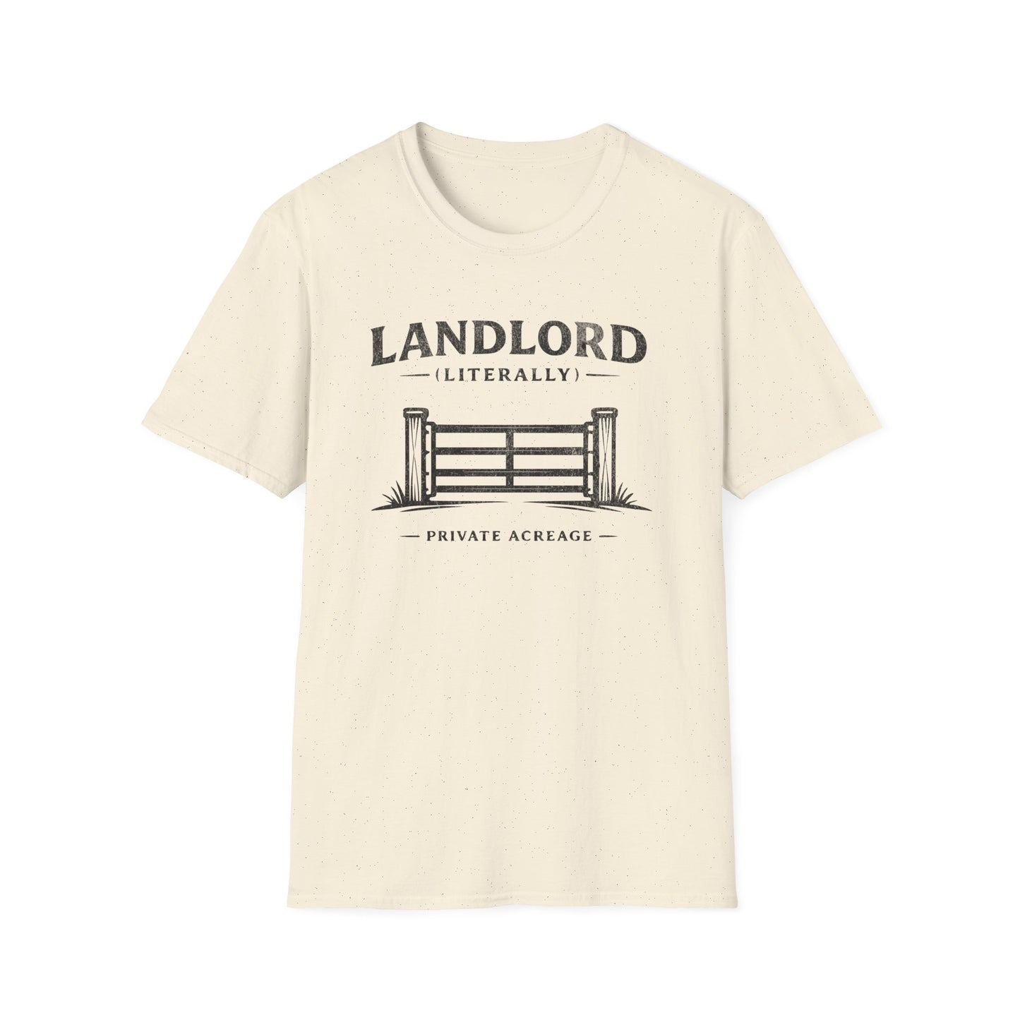 Landlord (Literally) T-Shirt