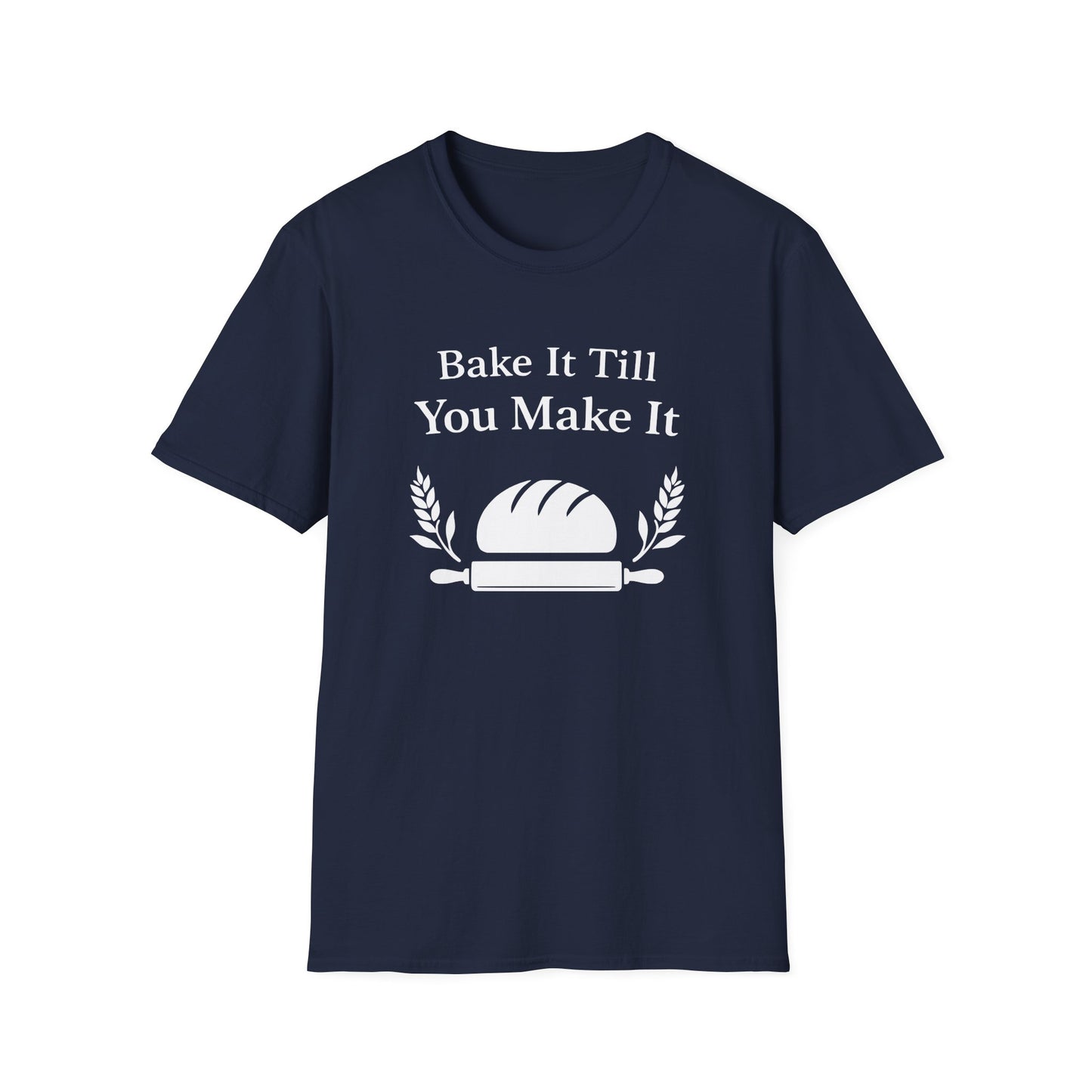Bake It Till You Make It