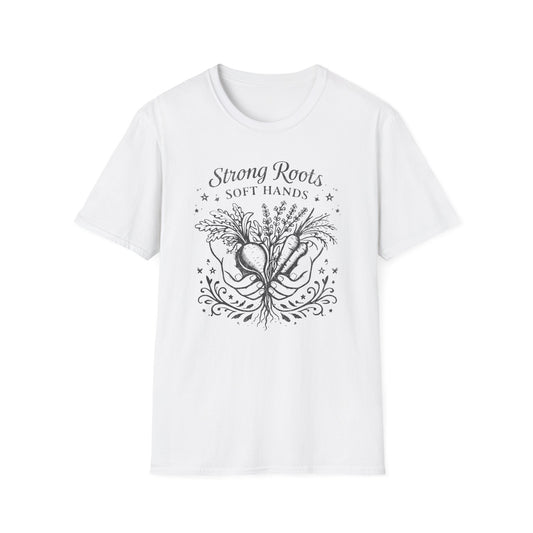 Strong Roots Soft Hands T-Shirt