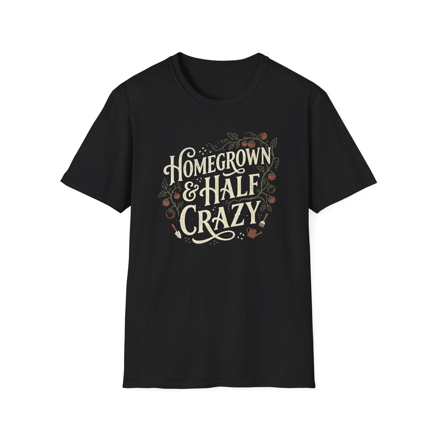 Homegrown & Half Crazy T-Shirt