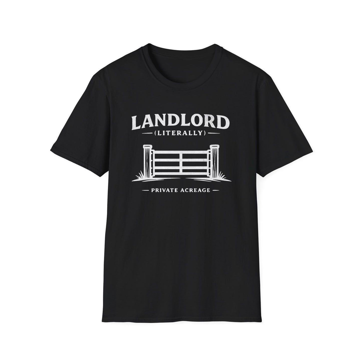 Landlord (Literally) T-Shirt