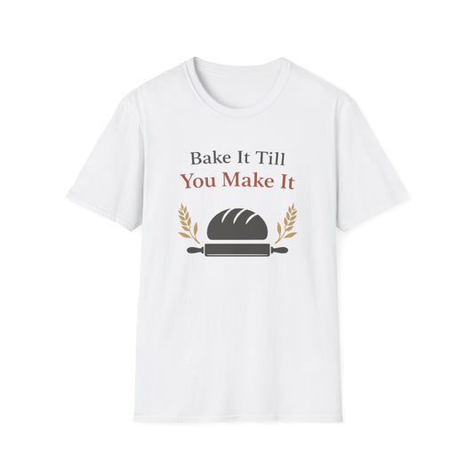 Bake It Till You Make It