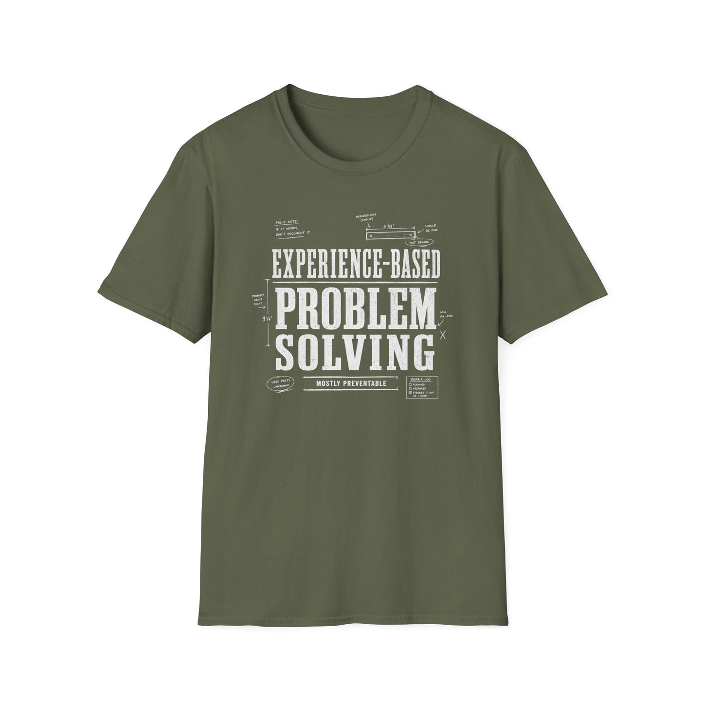 Experience Based Problem Solving T-Shirt