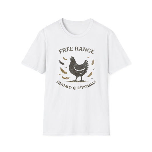 Free Range Mentally Questionable T-Shirt