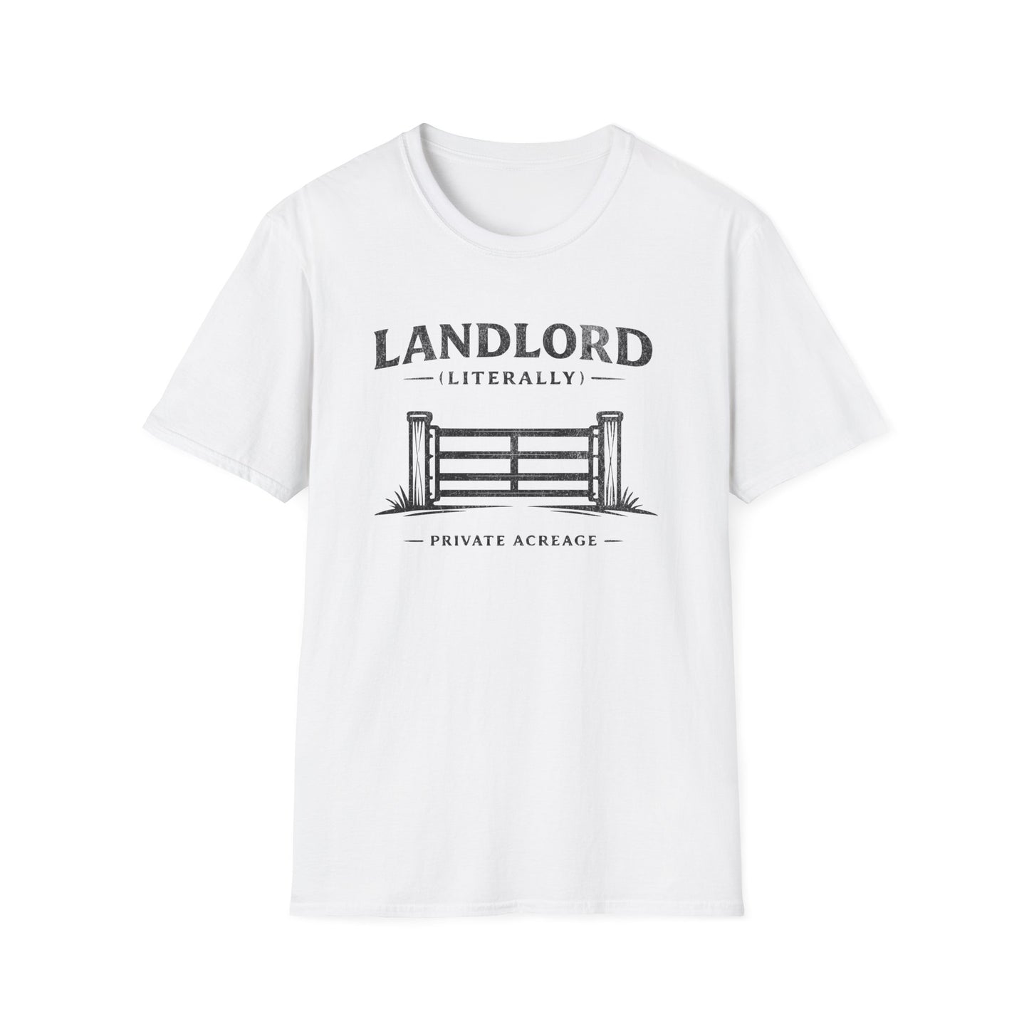 Landlord (Literally) T-Shirt