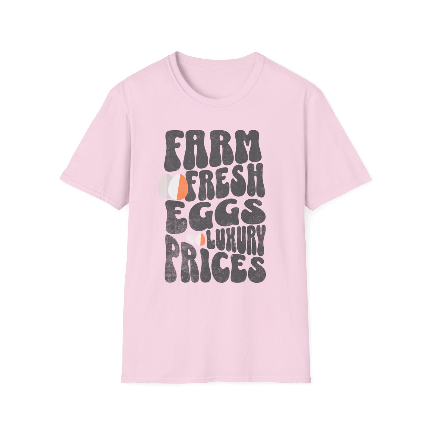 Farm Fresh Eggs Luxury Prices T-Shirt
