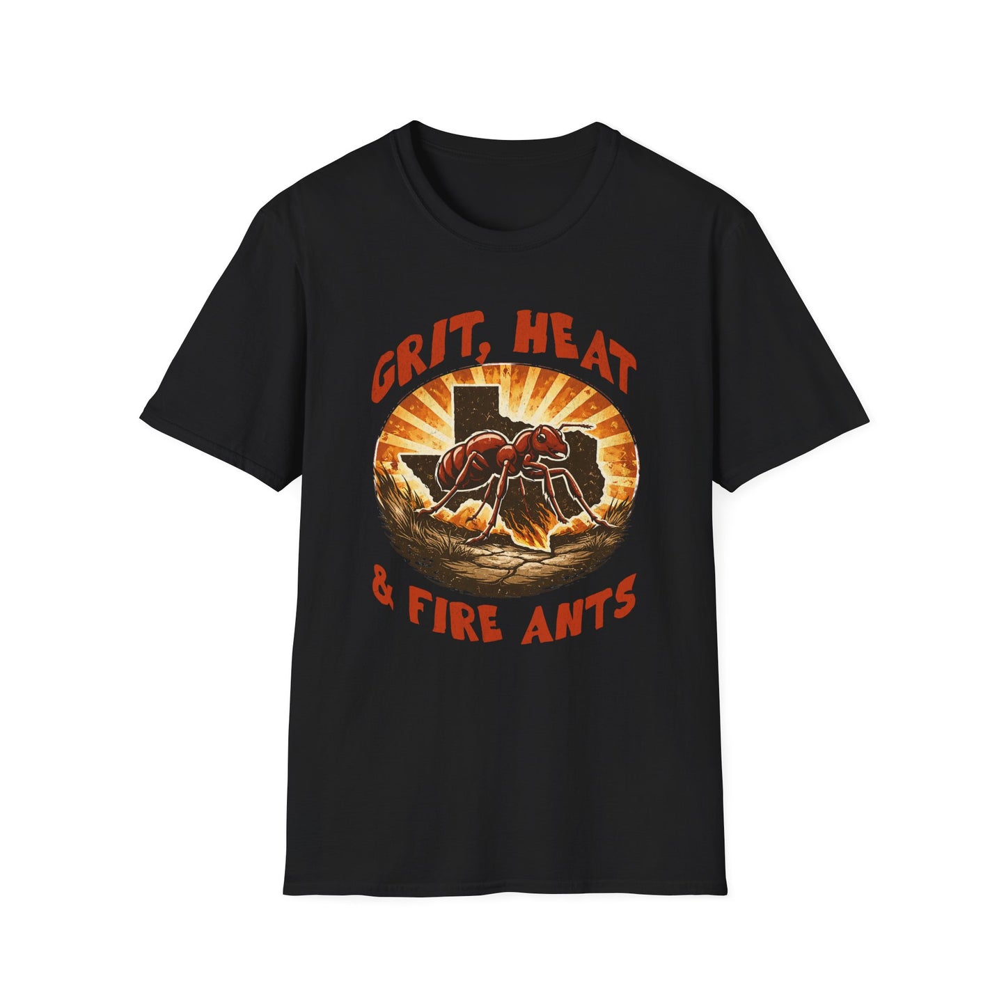 Grit, Heat & Fire Ants T-Shirt