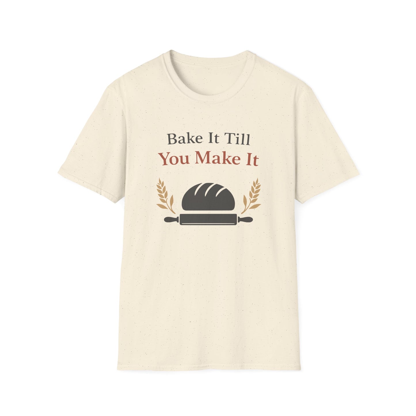 Bake It Till You Make It