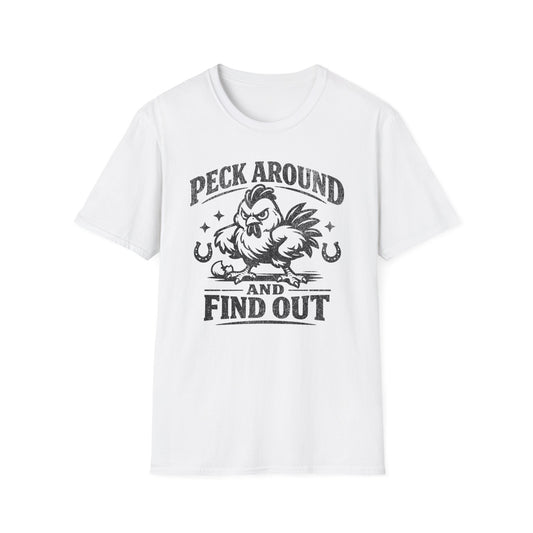 Peck Around and Find Out T-Shirt