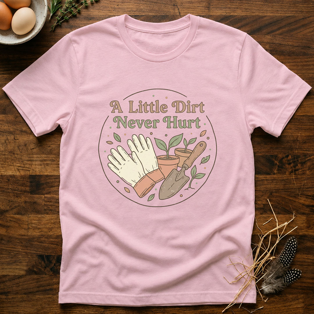 A Little Dirt Never Hurt - Garden Tools