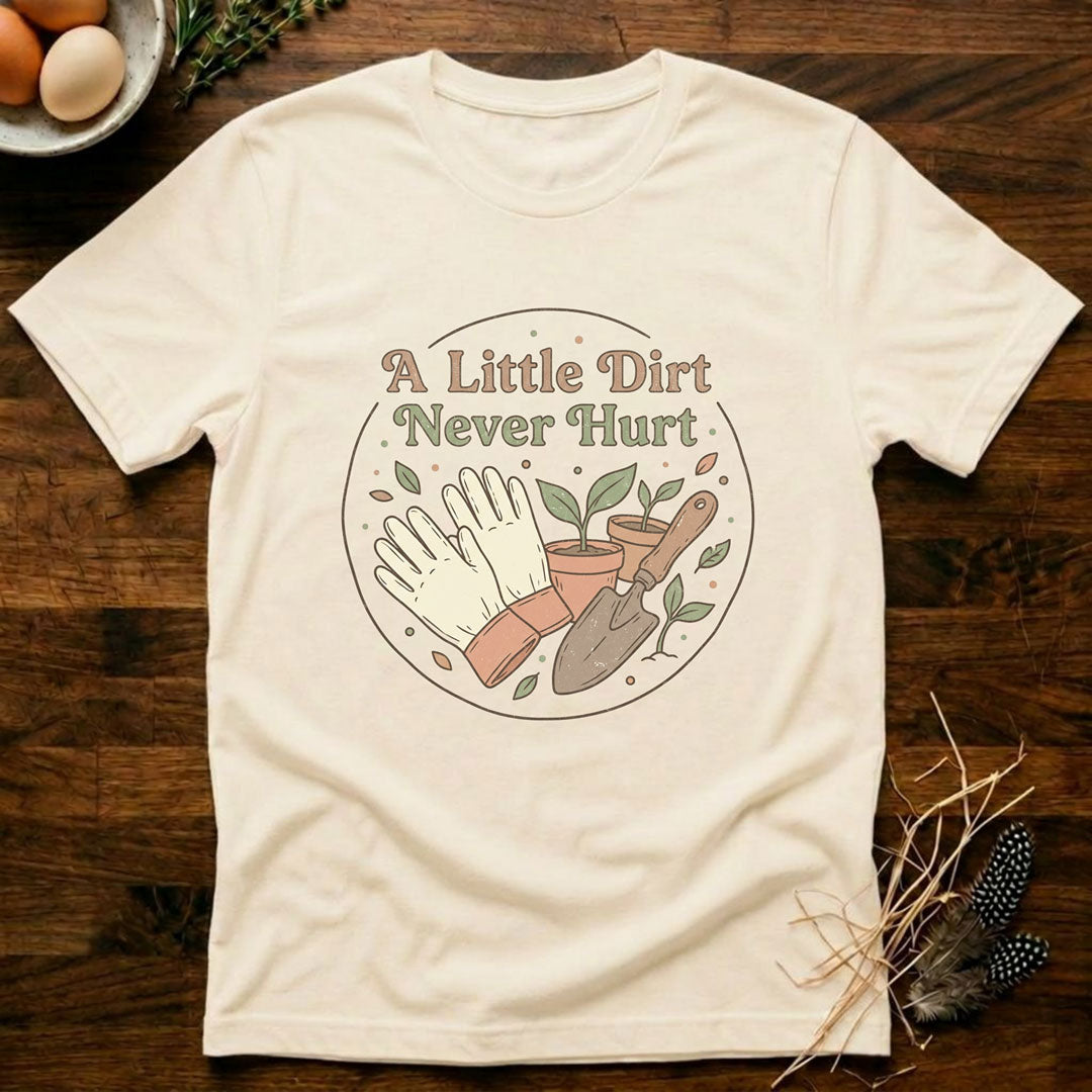 A Little Dirt Never Hurt - Garden Tools