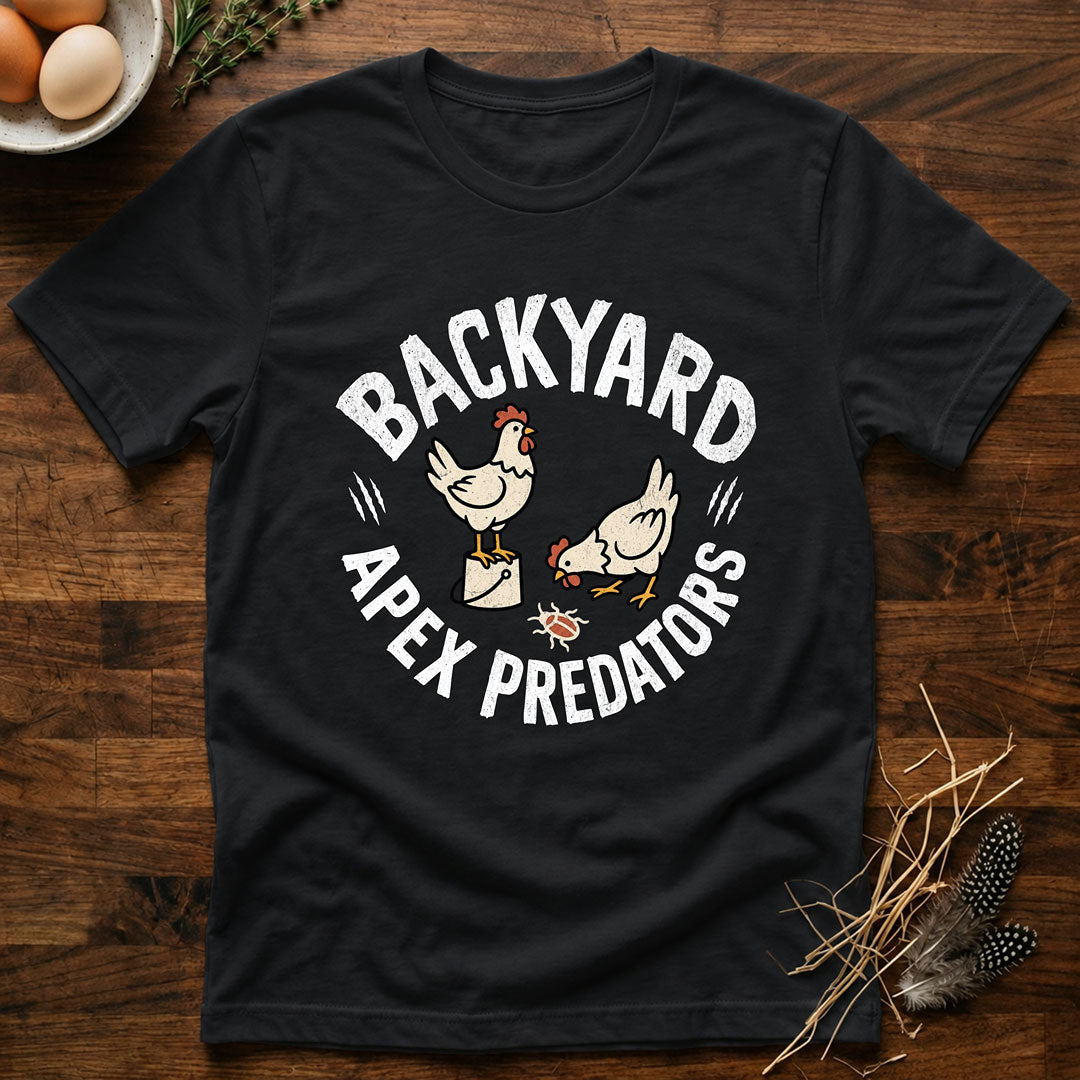 Backyard Apex Predators T-Shirt