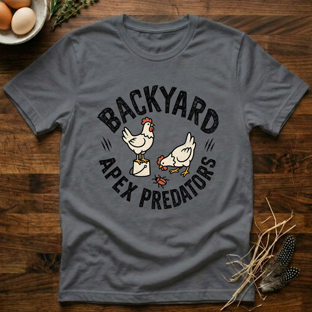 Backyard Apex Predators T-Shirt