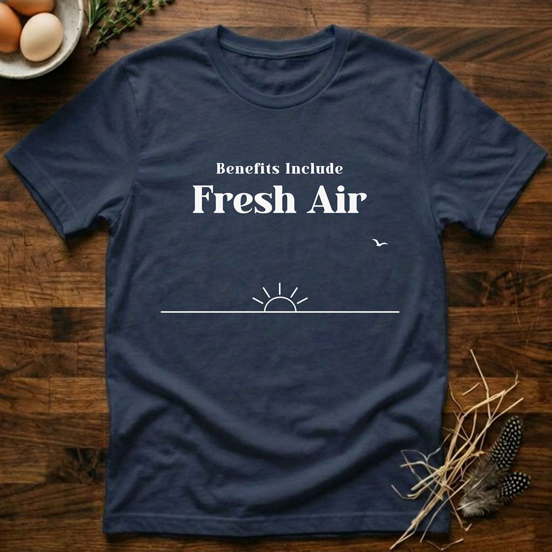 Benefits Include Fresh Air