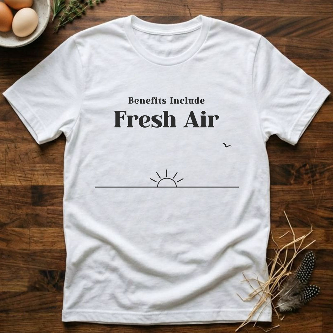 Benefits Include Fresh Air