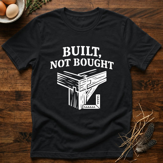 Built Not Bought