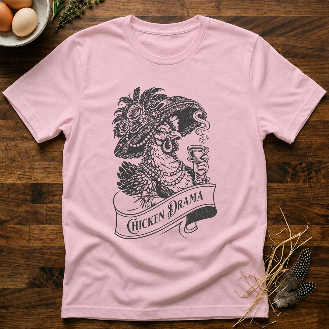 Chicken Drama T-Shirt