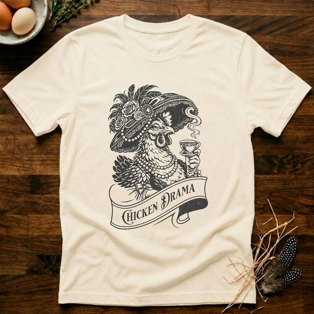 Chicken Drama T-Shirt