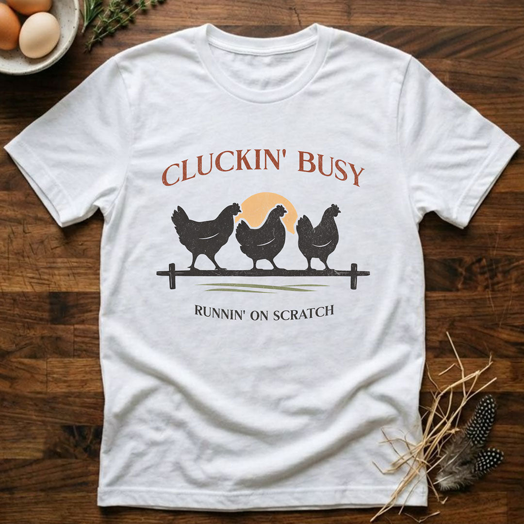 Cluckin' Busy - Runnin' On Scratch
