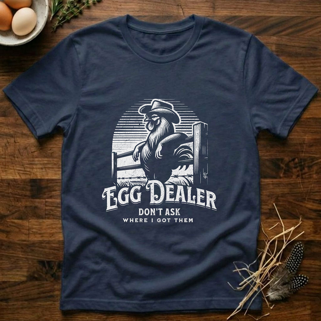 Egg Dealer - Don't Ask Where I Got Them