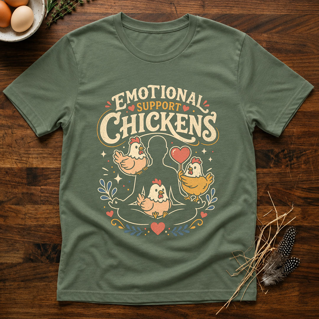 Emotional Support Chickens T-Shirt