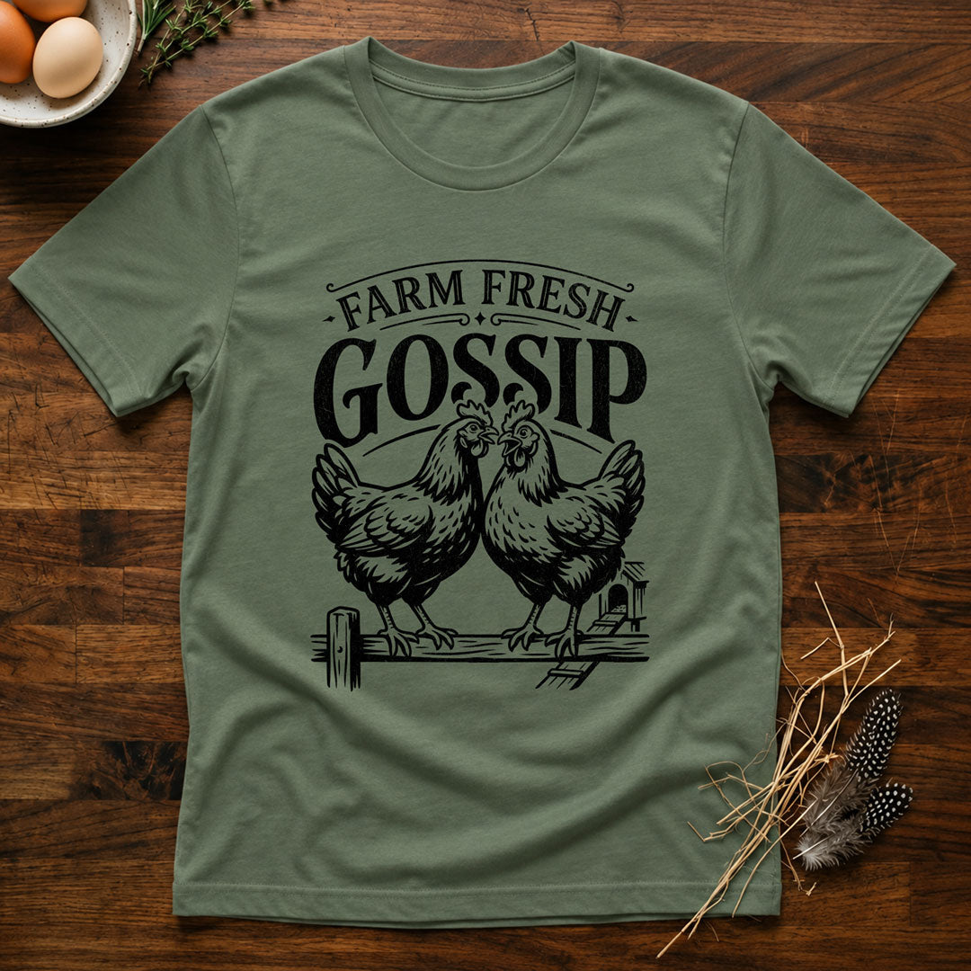 Farm Fresh Gossip T-Shirt