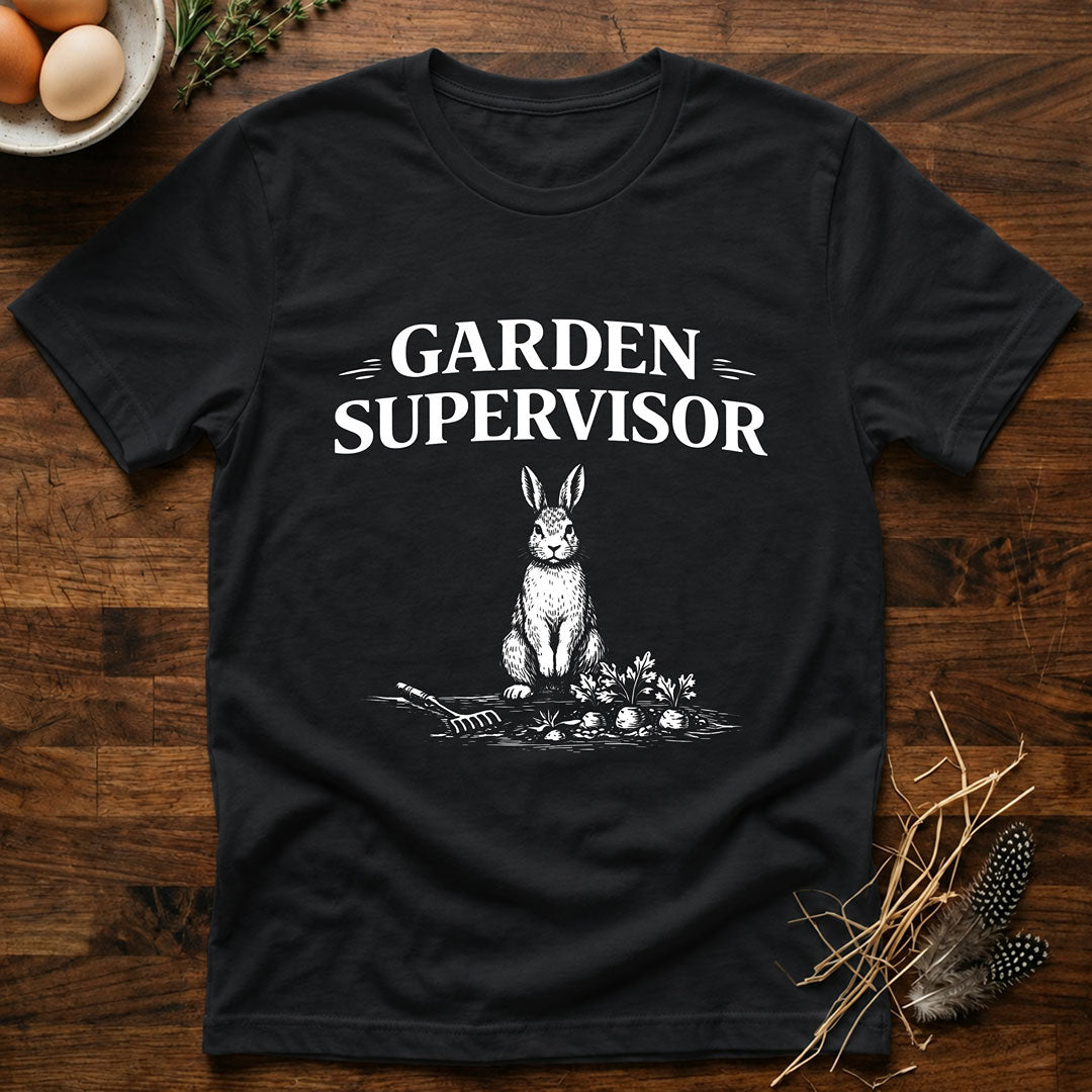Garden Supervisor T-Shirt