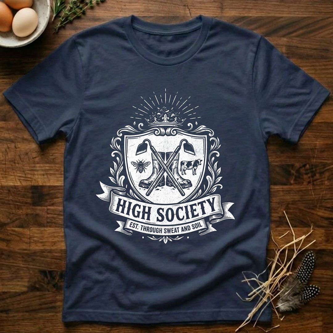 High Society T-Shirt