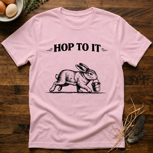 Hop to It T-Shirt