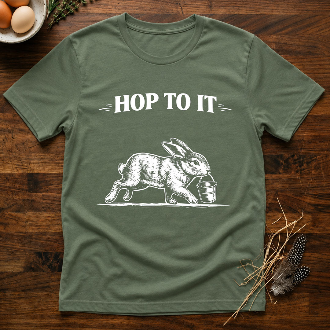 Hop to It T-Shirt