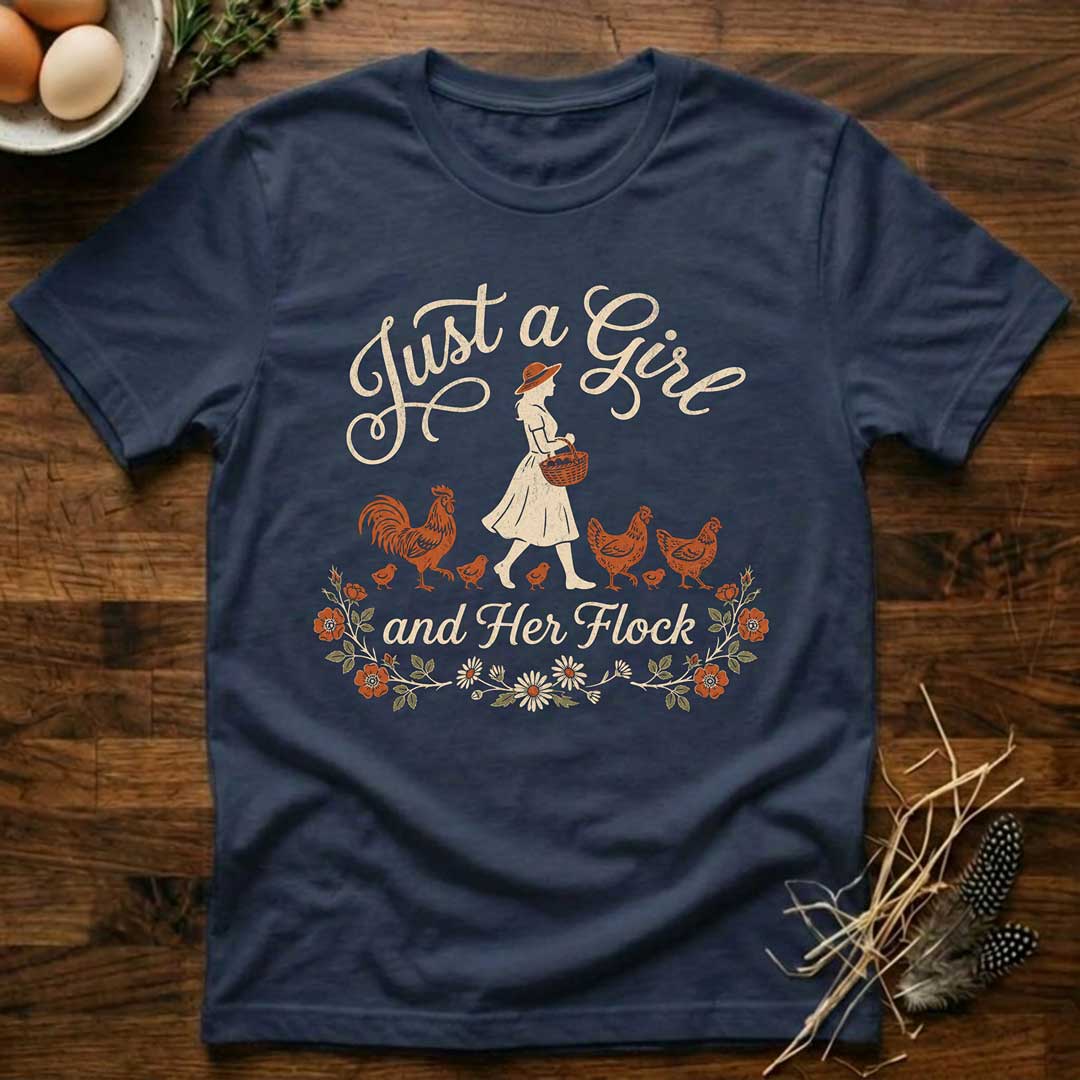 Just a Girl and Her Flock T-Shirt