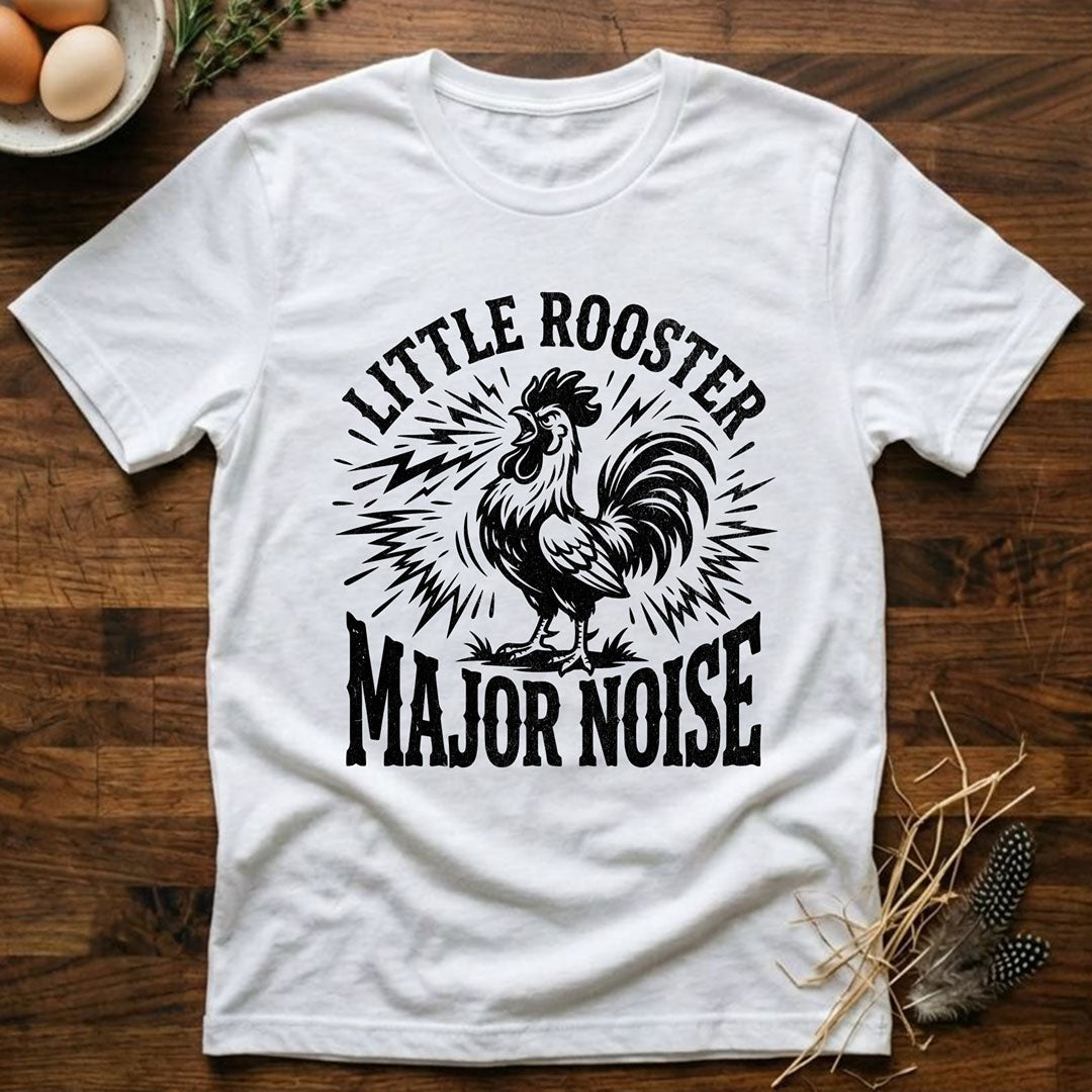 Little Rooster Major Noise T-Shirt