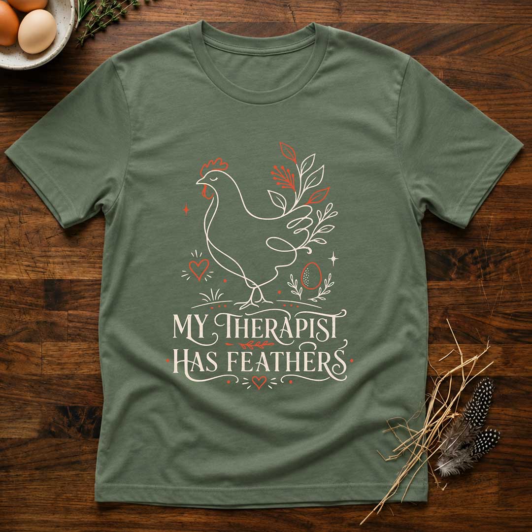 My Therapist Has Feathers T-Shirt