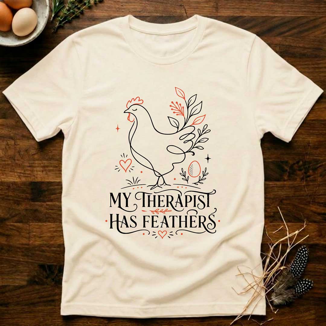 My Therapist Has Feathers T-Shirt