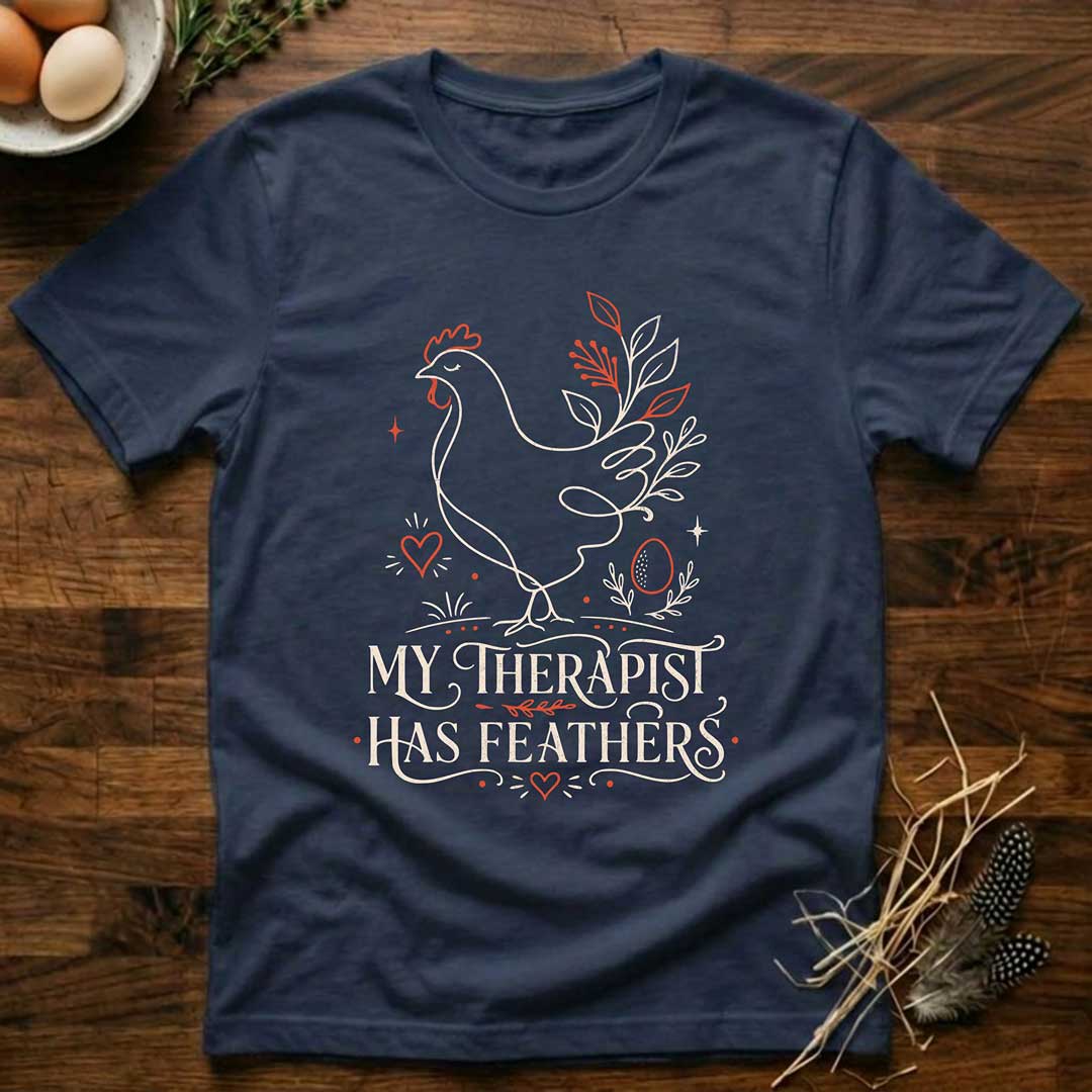 My Therapist Has Feathers T-Shirt