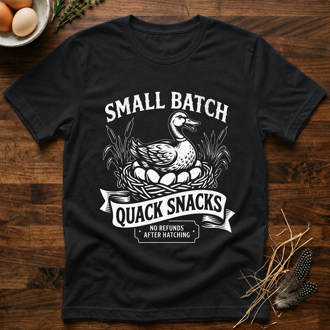 Small Batch Quack Snacks T-Shirt