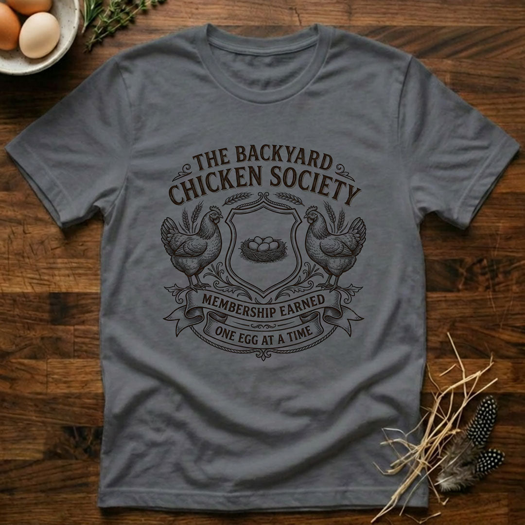 Backyard Chicken Society T-Shirt