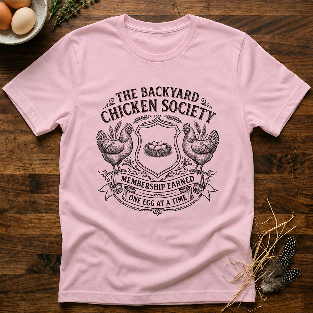 Backyard Chicken Society T-Shirt