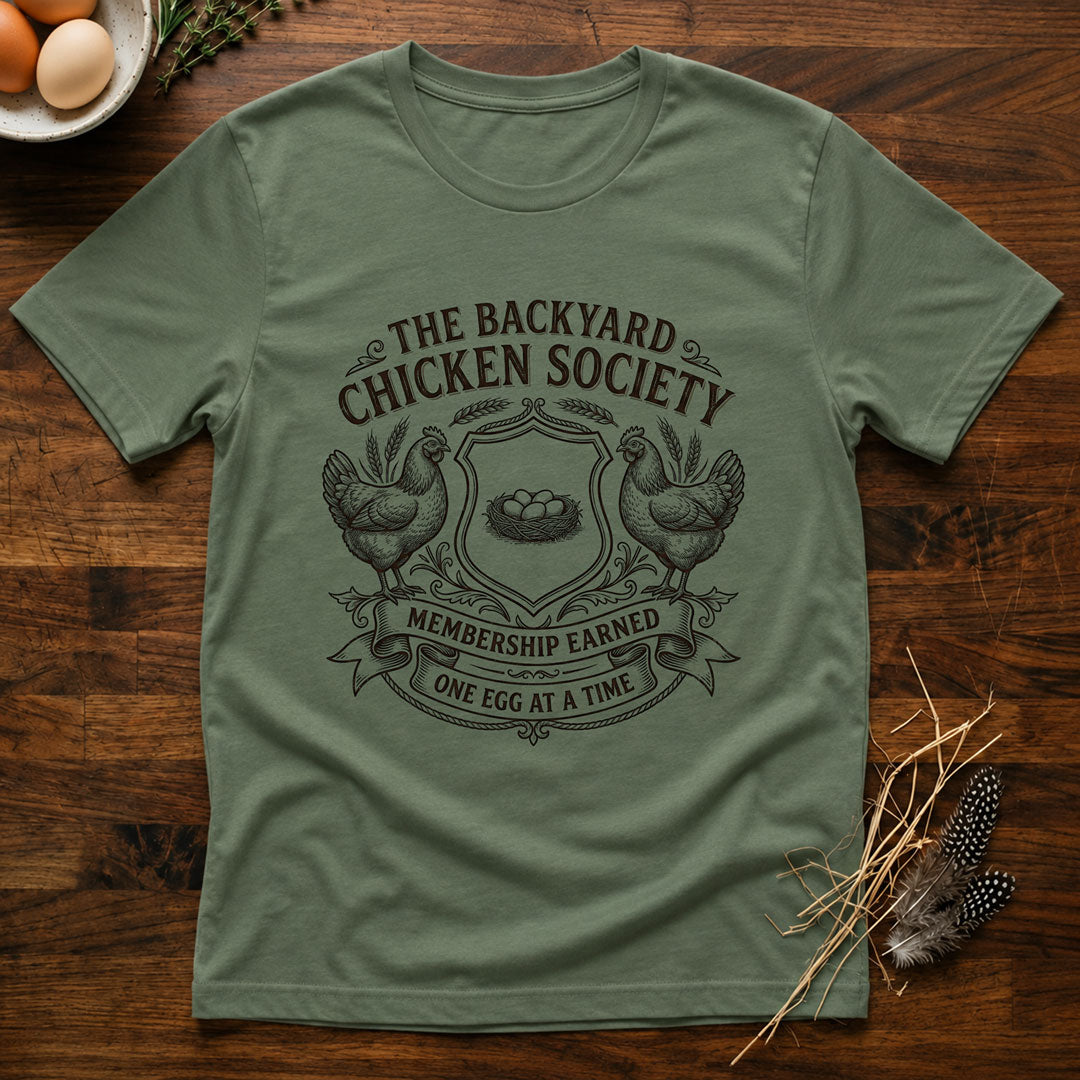 Backyard Chicken Society T-Shirt