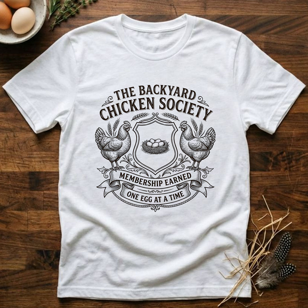 Backyard Chicken Society T-Shirt